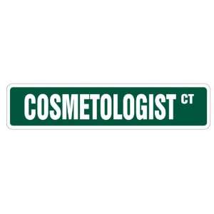   Street Sign cosmetology skin care gift Patio, Lawn & Garden