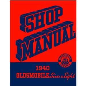    1940 OLDSMOBILE Shop Service Repair Manual Book Automotive
