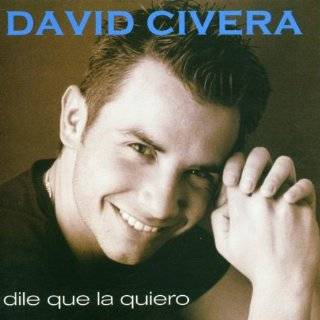 Dile Que La Quiero by David Civera ( Audio CD   2002)   Import