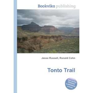  Tonto Trail Ronald Cohn Jesse Russell Books