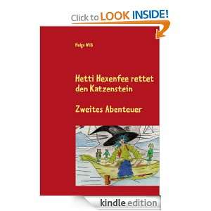 Hetti Hexenfee rettet den Katzenstein   Band 2: Eine Geschichte aus 