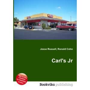 Carls Jr. Ronald Cohn Jesse Russell  Books