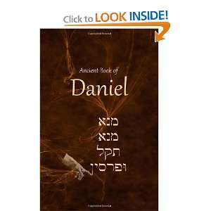  Ancient Book of Daniel [Paperback] Ken Johnson Books
