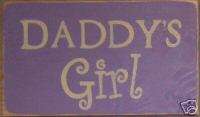 DADDYS GIRL Sign 4 Daddys Princess Room Decor Plaque  