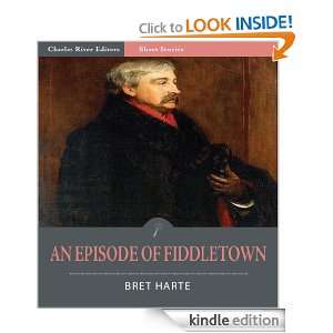  An Episode of Fiddletown (Illustrated) eBook Bret Harte 