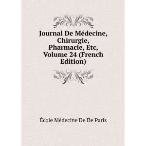  Journal De MÃ©decine, Chirurgie, Pharmacie, Etc, Volume 