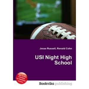  USI Night High School Ronald Cohn Jesse Russell Books