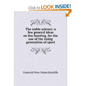   rising generation of sport Frederick Peter DelmÃ© Radcliffe Books