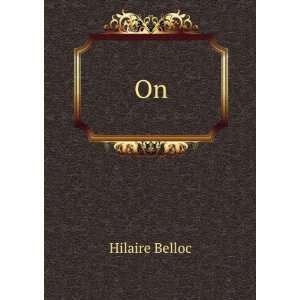  On Hilaire Belloc Books