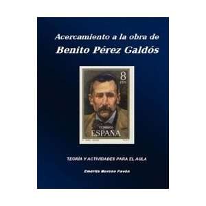 Acercamiento a la obra de Benito Perez Galdos 9781847536518  
