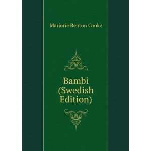  Bambi (Swedish Edition): Marjorie Benton Cooke: Books