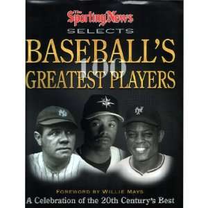  Baseballs 100 Greatest Players by The Sporting News 