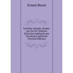   Ã©volution gÃ©nÃ©rale (French Edition) Ernest Bovet Books