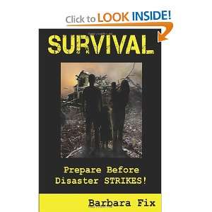  Survival Prepare Before Disaster Strikes [Paperback 