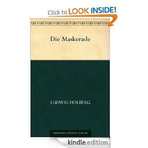 Die Maskerade (German Edition) Ludvig Holberg