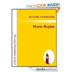 Maria Regina  Eine Erzählung aus der Gegenwart (German Edition) Ida 
