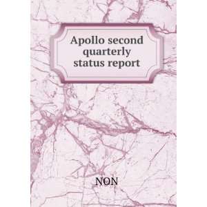 Apollo second quarterly status report NON  Books