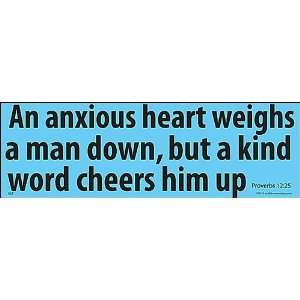   : An Anxious Heart Weights a Man Down Bumper Sticker: Everything Else