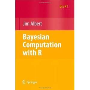    Bayesian Computation with R (Use R) [Paperback] Jim Albert Books
