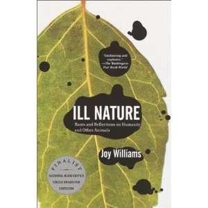  Ill Nature [Paperback] Joy Williams Books