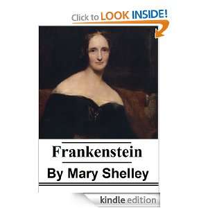 Frankenstein, or the Modern Prometheus Mary Shelley  