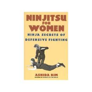  Ninjitsu For Women Book by Ashida Kim Beauty