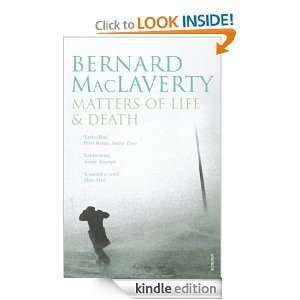 Matters Of Life & Death: Bernard MacLaverty:  Kindle Store