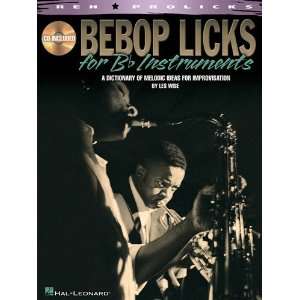  Bebop Licks for B Flat Instruments   Songbook and CD 