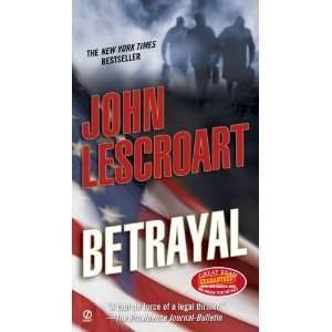  Betrayal (Paperback) John Lescroart (Author) Books