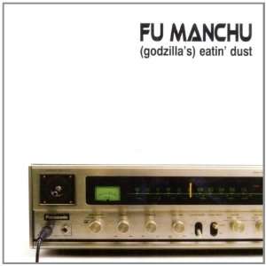  Eatin Dust [Vinyl] Fu Manchu Music