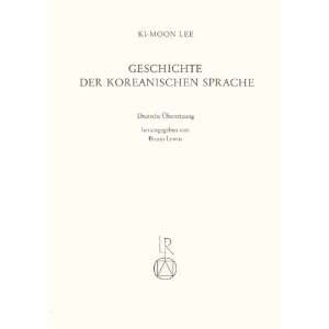   (German Edition) (9783882260038) Ki Moon Lee, Bruno Lewin Books