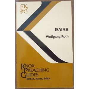   Roth (Knox Preaching Guides) (9780804232210) John H. Hayes Books