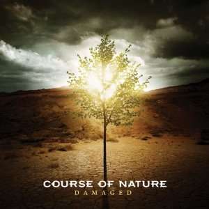  Damaged Course of Nature Music