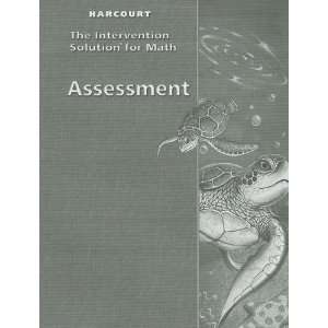  Harcourt Assessment, Grade 4: The Intervention Solution 