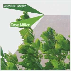  Mitchells Raccolta Dave Miller Music