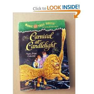   Magic Tree House #33 Carnival at Candlelight (9780439895873) Books