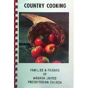  Country Cooking The Wabash United Presbyterian Church 