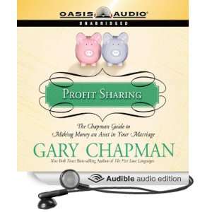 Profit Sharing The Chapman Guide to Making Money an Asset in Your 