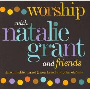  Worship W/ Natalie Grant & Friends Natalie Grant Music