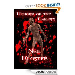 Hunger of the Damned Neil Kloster  Kindle Store