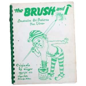  Brush & I Decorative Art Patterns No 3 Ginger Roth Books