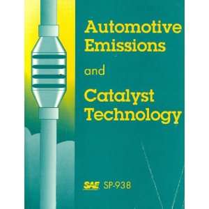  Automotive Emissions and Catalyst Technology (S P (Society 