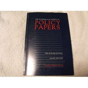 The Washington Institute, Policy Papers The Future of 