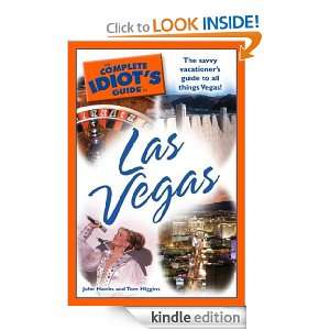 The Complete Idiots Guide to Las Vegas John Hawks, Tom Higgins 
