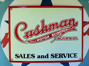 classic CUSHMAN MOTOR SCOOTERS   LINCOLN,NEBR retro porcelain coated 