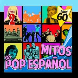 Años 60 Mitos del Pop Español Vol.2 Various Artists 
