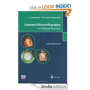 Contrast Echocardiography in Clinical Practice Jose L. Zamorano 