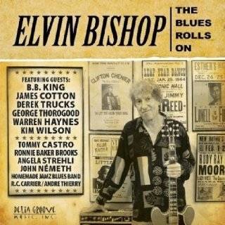  Rock My Soul: Elvin Bishop: Music
