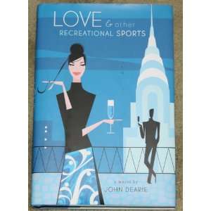  Love & Other Recreational Sports Books