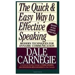  The Quick and Easy Way to Effective Speaking Publisher 